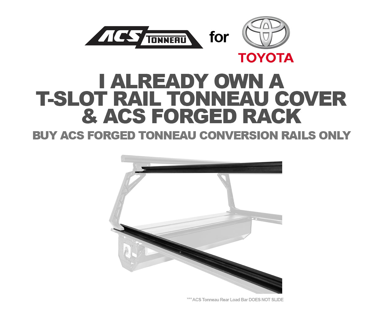 Leitner ACS FORGED TONNEAU - RAILS ONLY - Toyota